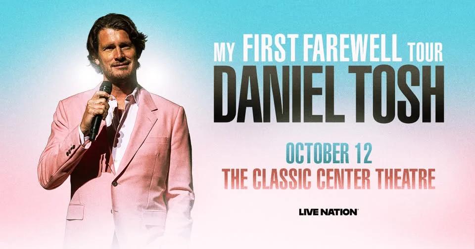 Daniel Tosh: My First Farewell Tour