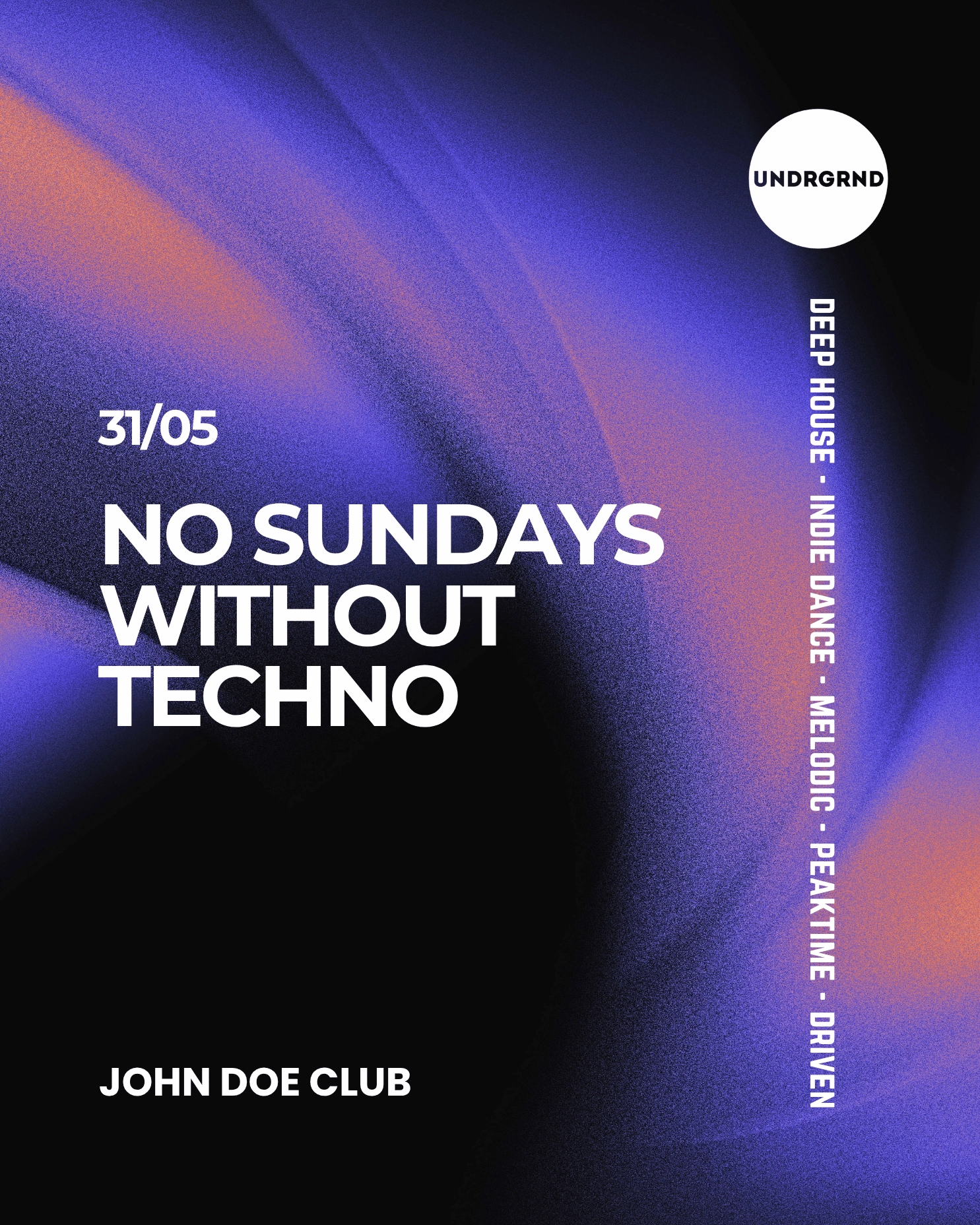No Sundays Without Techno