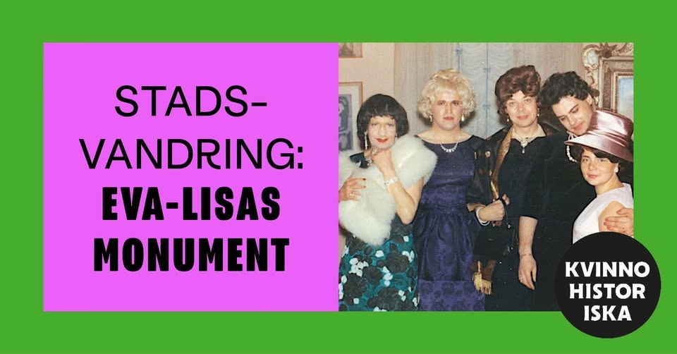 Stadsvandring: Eva-Lisas monument – med Sam Hultin