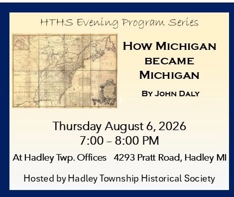 Evening Program Series: How Michigan Became Michigan