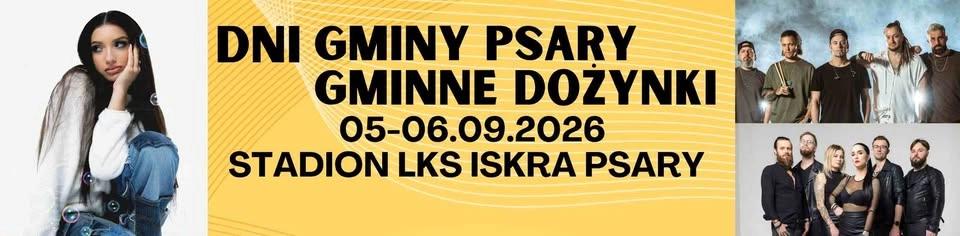 Dni Gminy Psary i Gminne Dożynki 2026