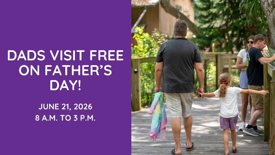 Dads Visit Free on Father’s Day!