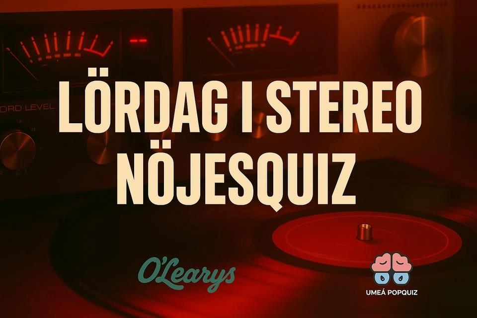 LÖRDAG I STEREO - NÖJESQUIZ