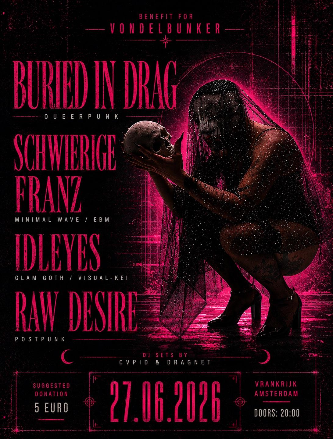 Goth night with Buried in Drag, Schwierige Franz, Idleyes & Raw Desire
