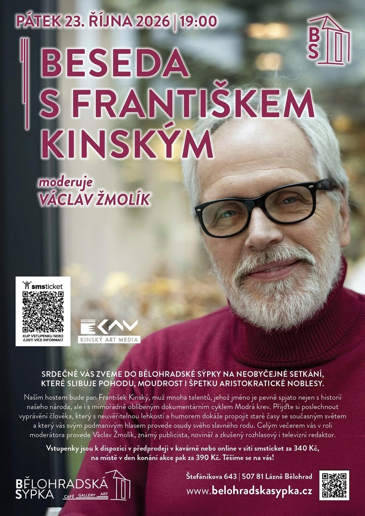 Beseda s Františkem Kinským | Moderuje Václav Žmolík