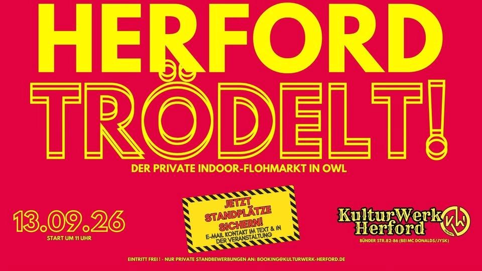 HERFORD TRÖDELT! - Der private Indoor-Flohmarkt für OWL & Umkreis