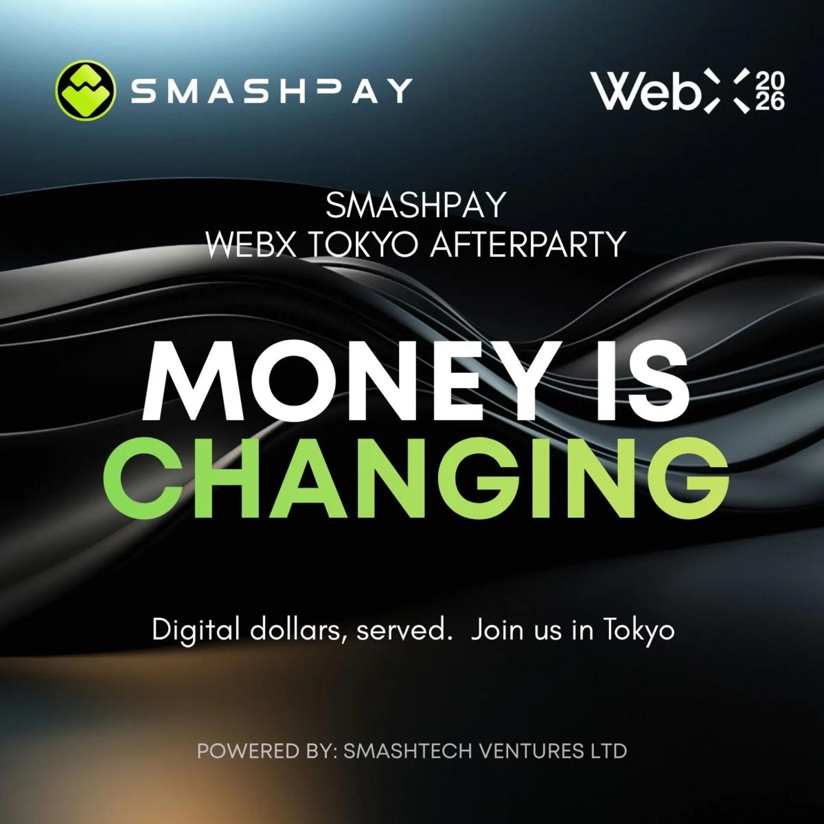 “Money is Changing” - SmashPay Afterparty, Tokyo 🥂 SmashPay 発表会パーティー