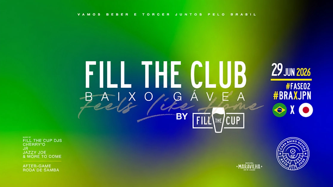 29/06 | Fill.The.Club #04 | Bra X Jpn | Casa Baixo Gávea