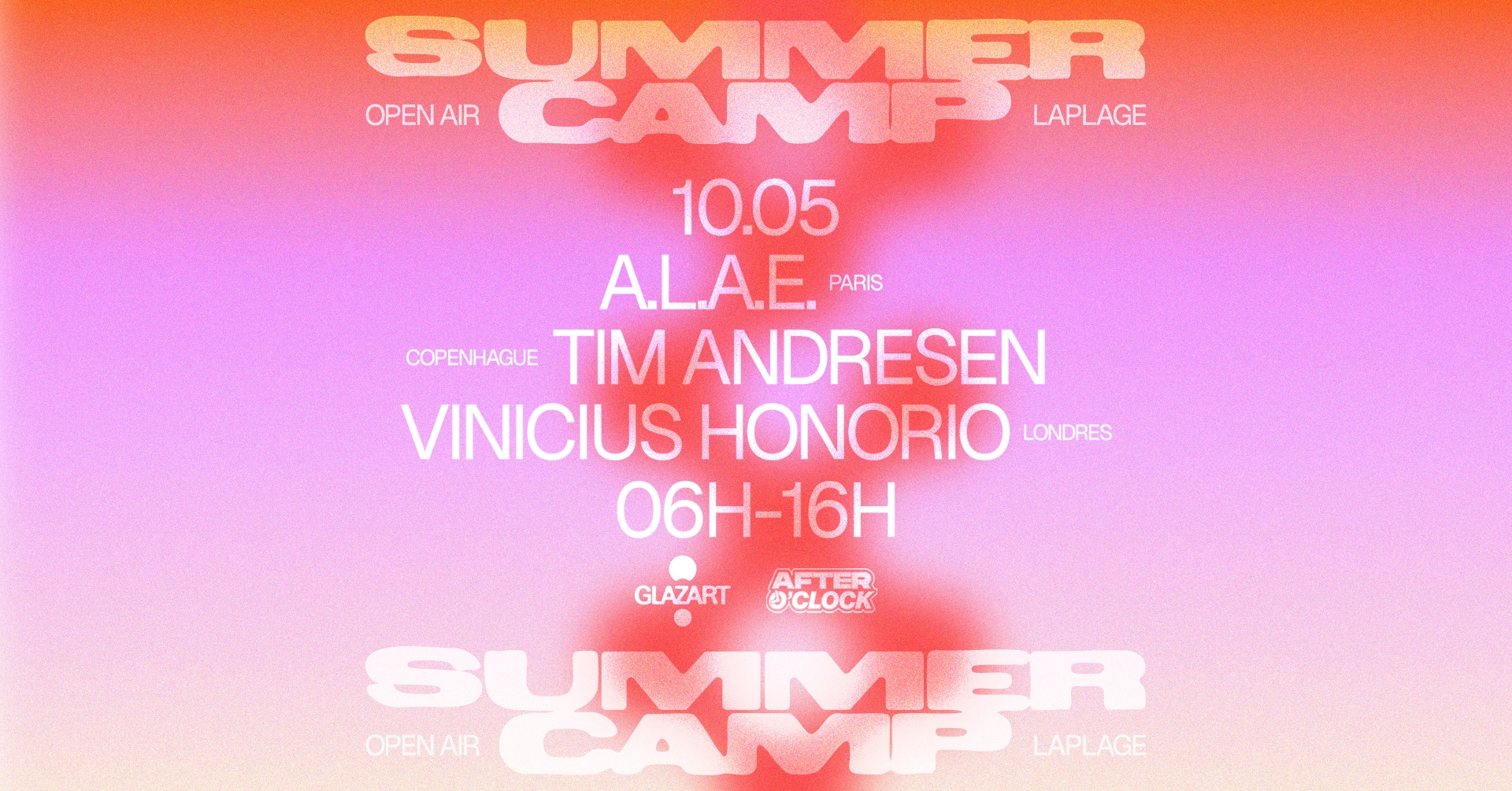 After O'Clock X La Plage Open Air: Vinicius Honorio, A.L.A.E, Tim Andresen