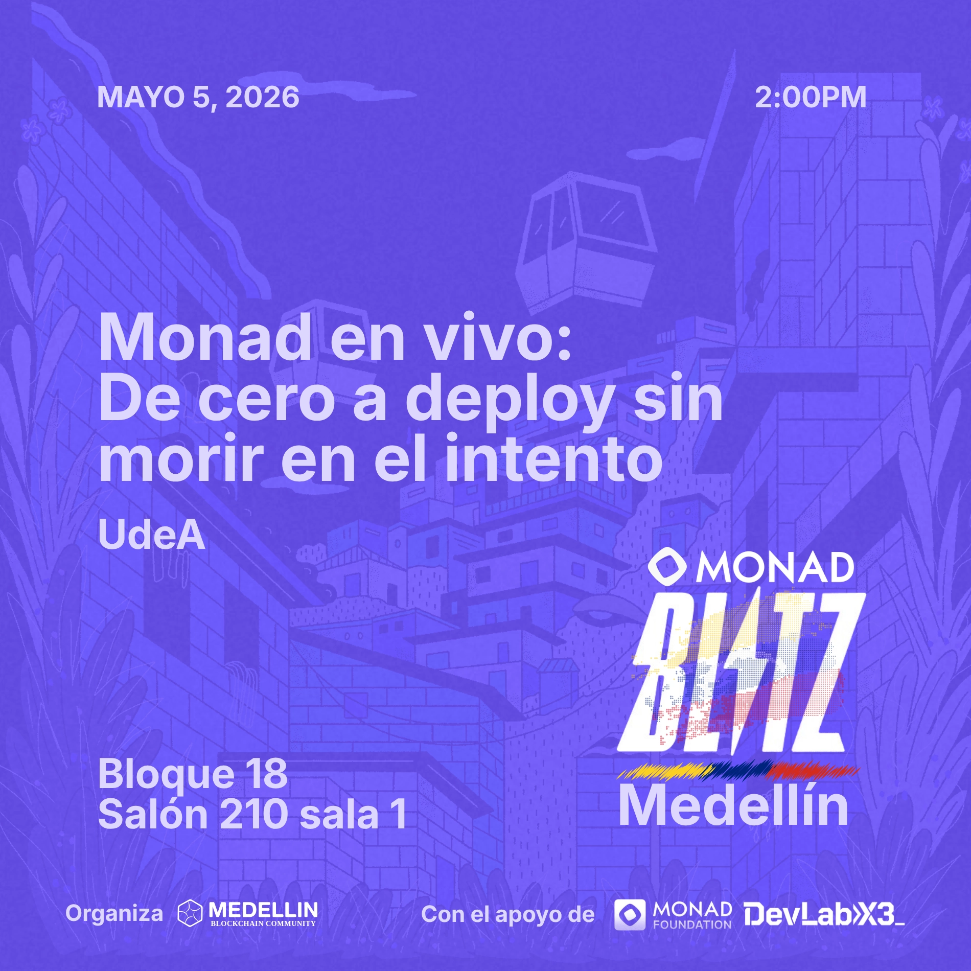 Monad en vivo: de cero a deploy sin morir en el intentođ