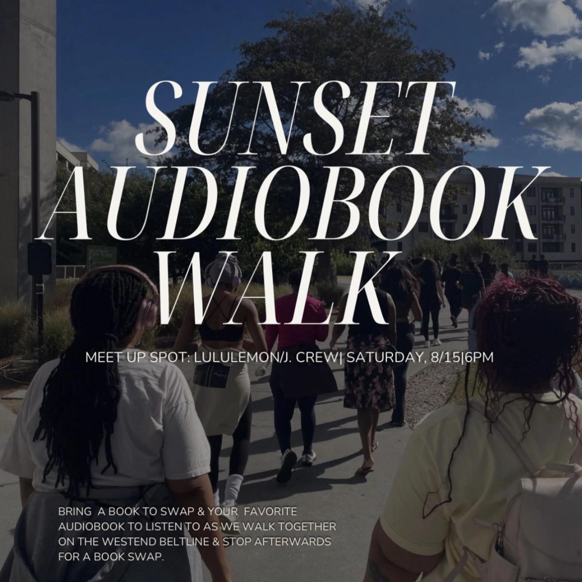 Sunset Audiobook Walk — Eastside Beltline