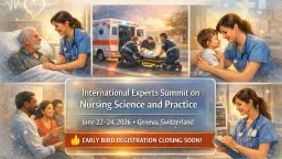 International Experts Summit on Nursing Science and Practice