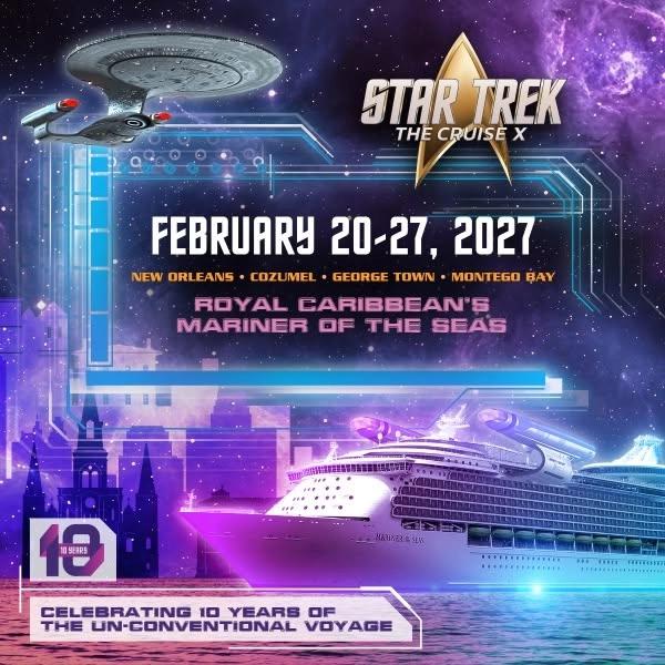 Star Trek The Cruise 2027 - Going out of New Orleans