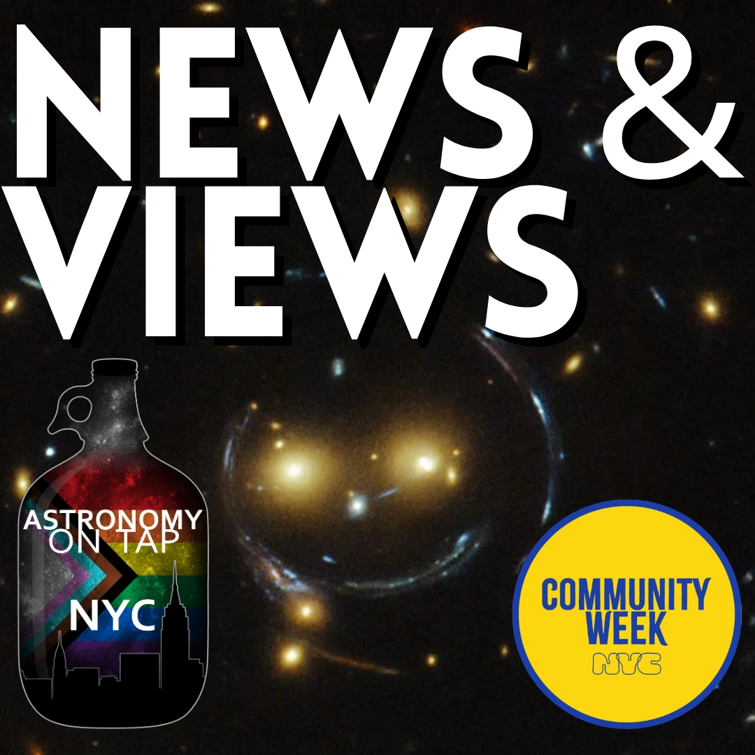 Astronomy on Tap NYC: News & Views