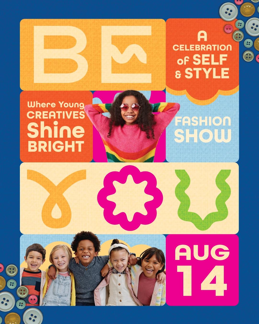 BE YOU - Youth Fashion Show - Atlantic Street Center