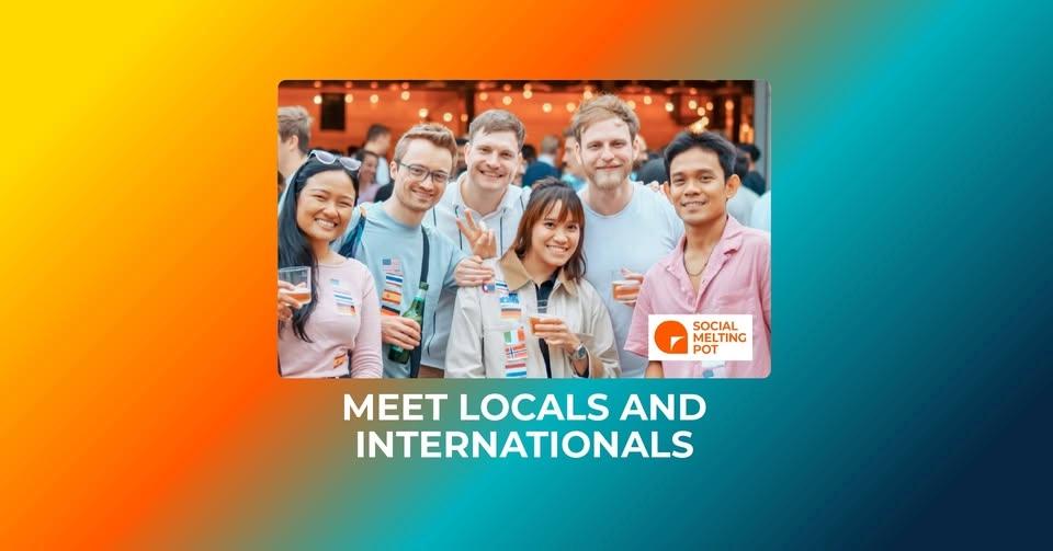 Social Melting Pot | Meet Locals & Internationals in DÜSSELDORF