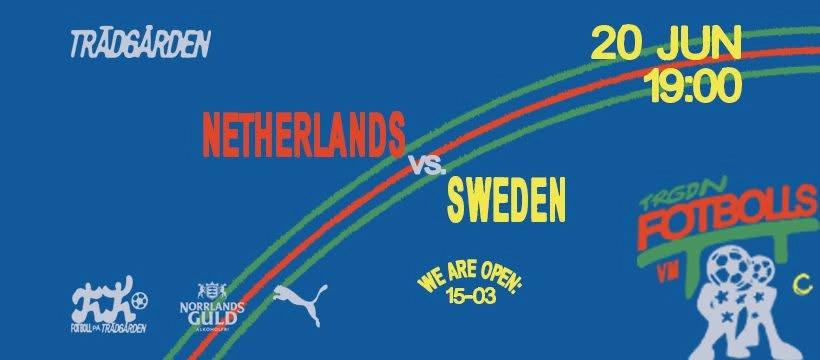 WORLD CUP 2026: NETHERLANDS - SWEDEN