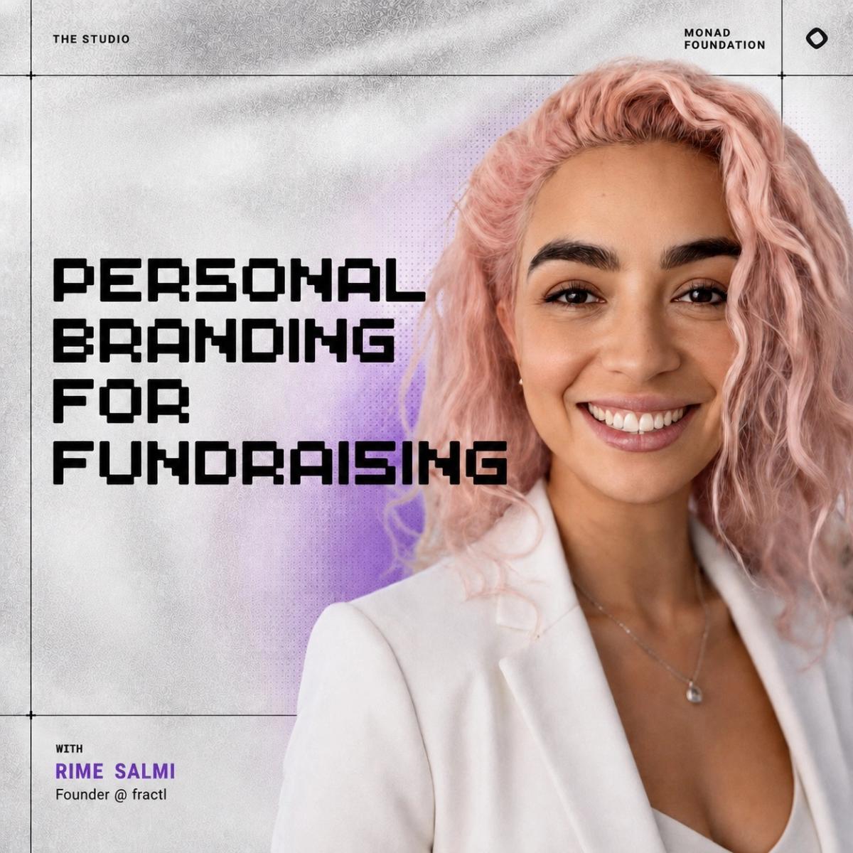 The Studio Workshop Series: Personal Branding for Fundraising | Rime Salmi