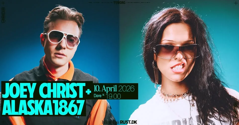 Joey Christ (IS) + Alaska1867 (IS) // RUST