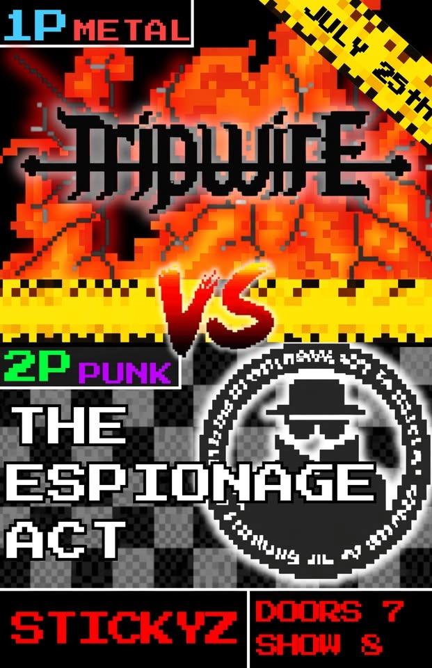 Tripwire & The Espionage Act at Stickyz