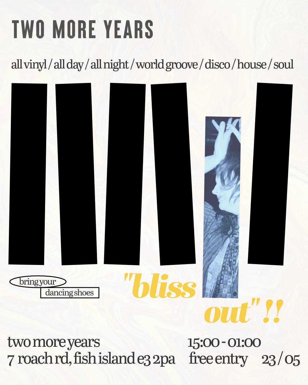 BLISS OUT / ALL DAY / ALL NIGHT