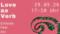 Love as Verb | Emotion Lab