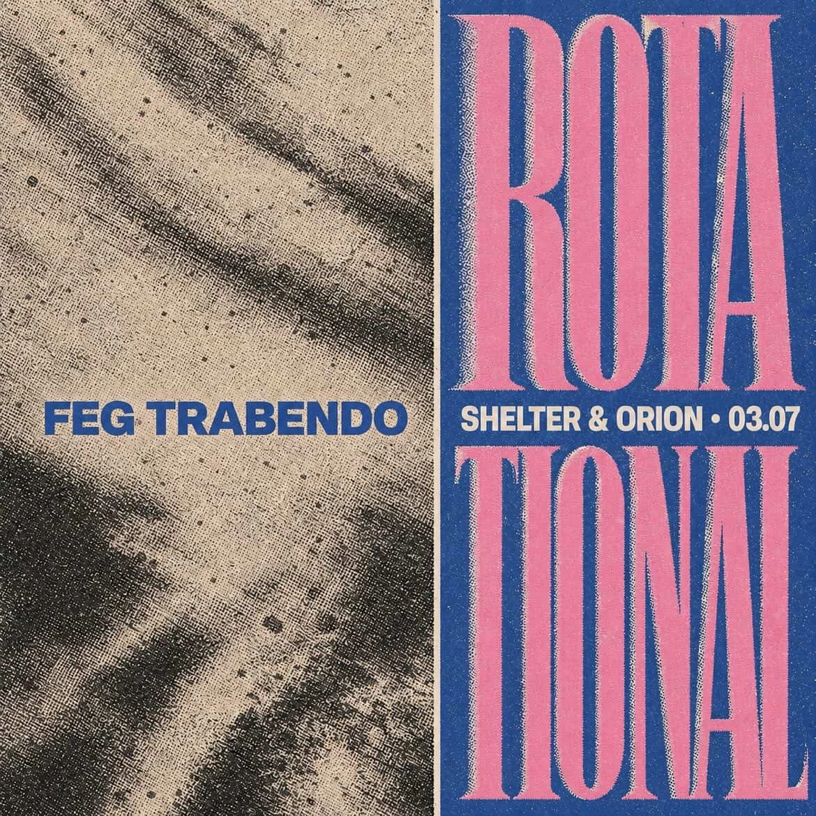 Open air @ Trabendo: Rotational (NTS), Shelter & Orion (live), Find Every Gem