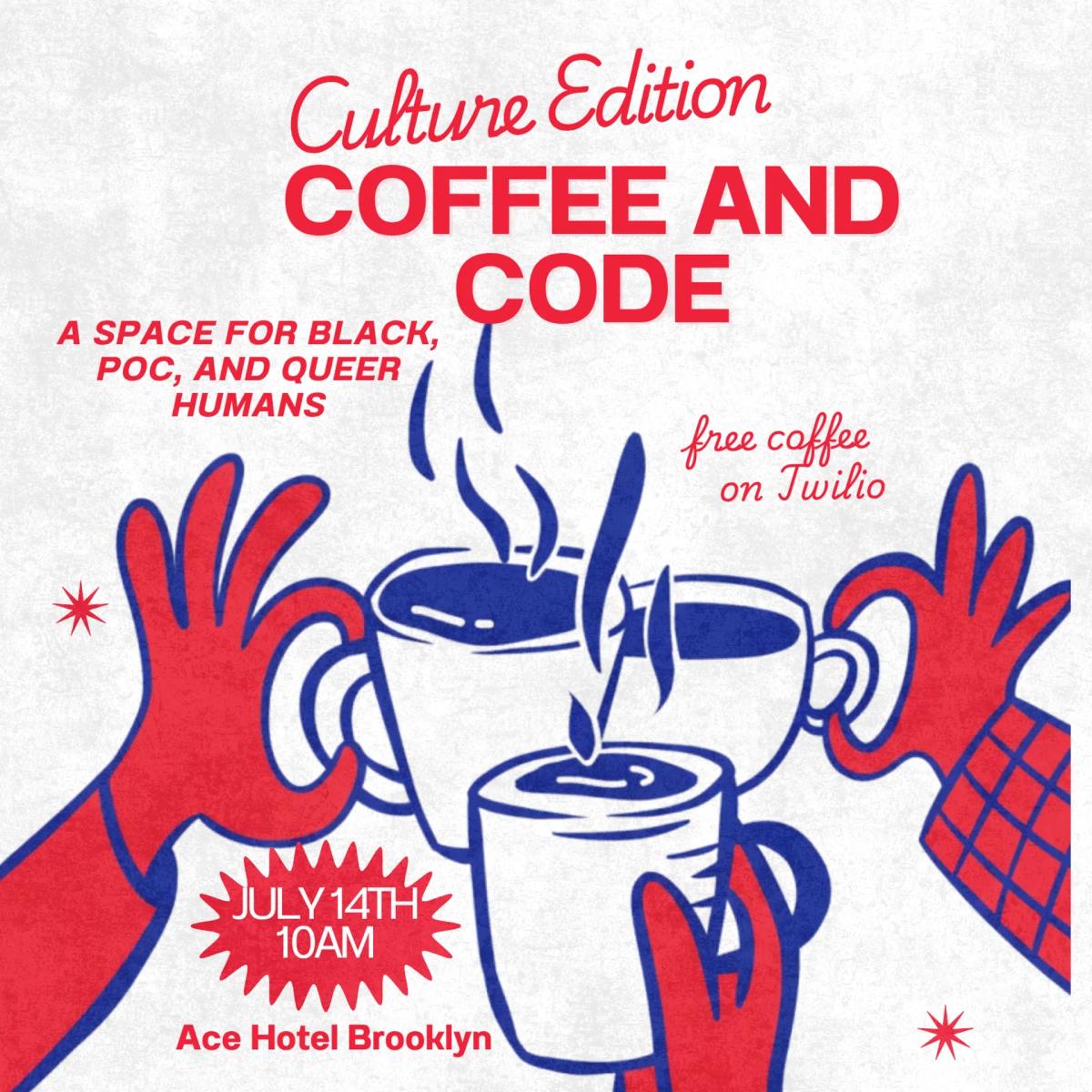 Coffee & Code: Culture Edition