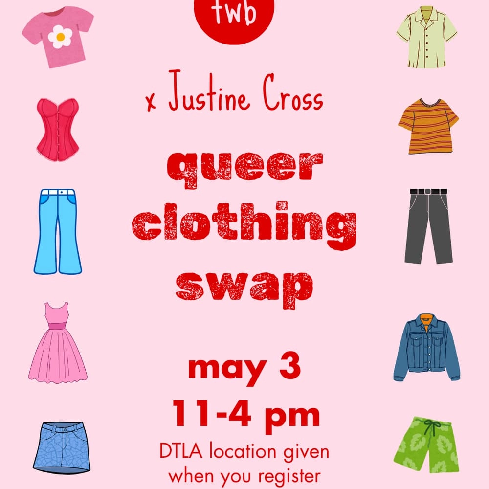 Queer Clothing Swap with M. Justine Cross