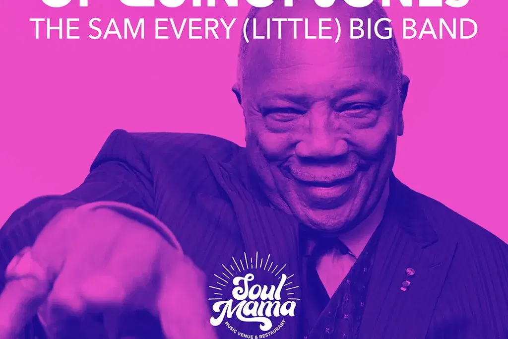 The Sam Every (little) Big Band - Celebration of Quincy Jones