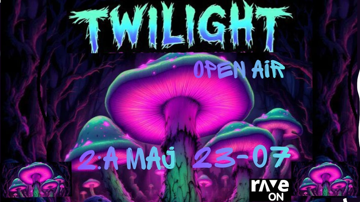 TWILIGHT OPEN AIR