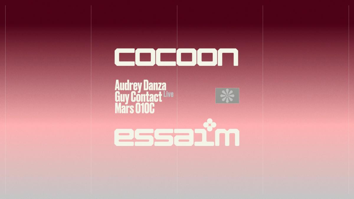cocoon - Audrey Danza, Guy Contact Live, Mars O10C
