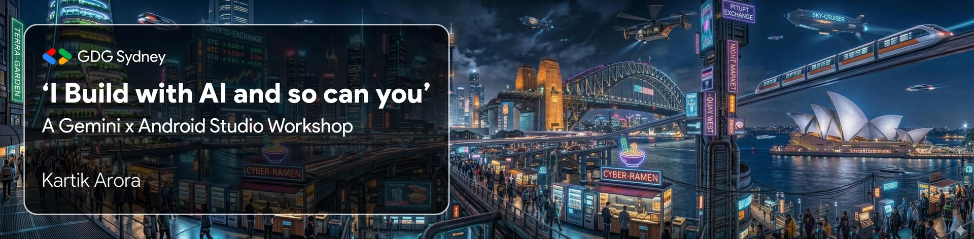 "I Build with AI, and so can you" – A Gemini x Android Studio Workshop