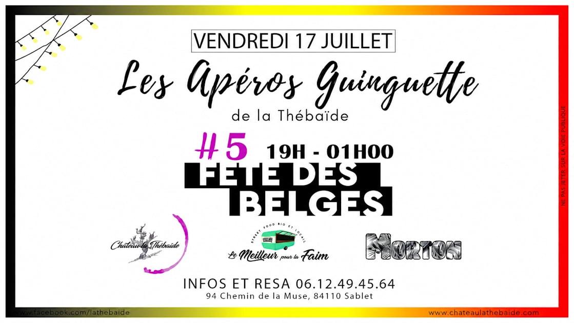 Les Apéros Guinguette By La Thébaïde - Fêtes Des Belges