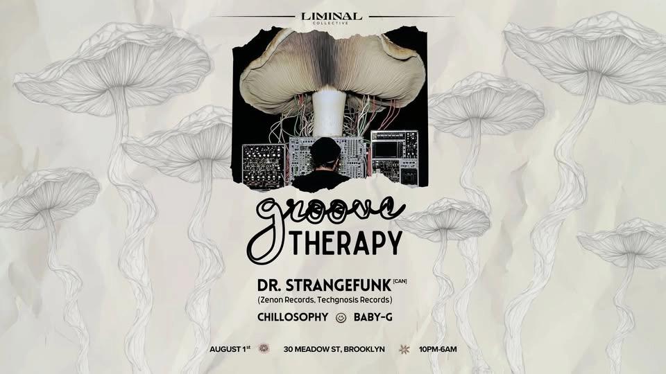 Liminal Collective: Groove Therapy w/ Dr. Strangefunk