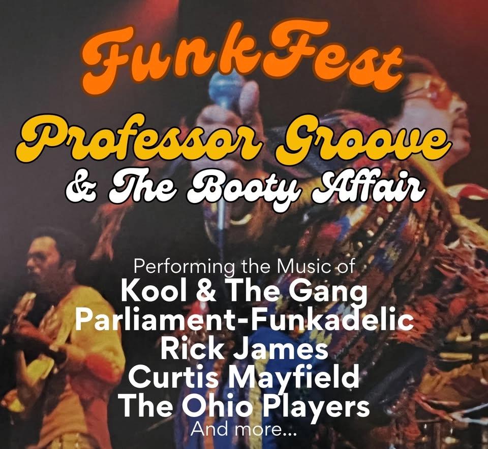FunkFest - The Booty Affair ft. Professor Groove