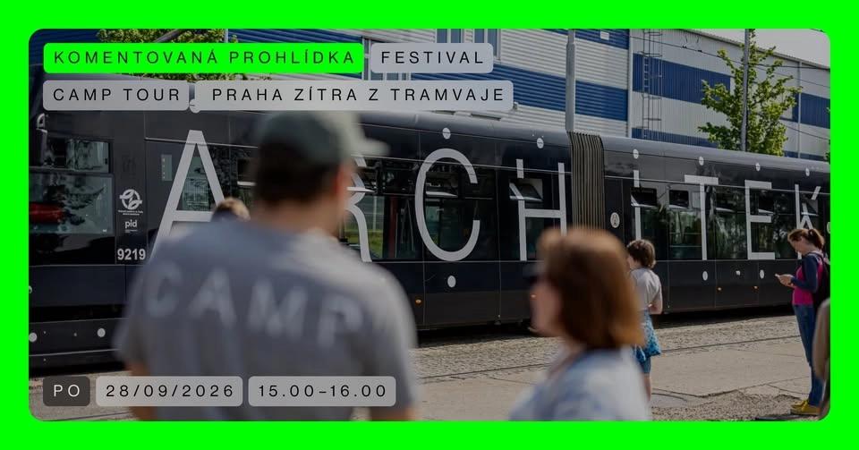 CAMP TOUR 🟢 Praha zítra z tramvaje | Poznej Vltavu