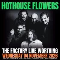 Hothouse Flowers