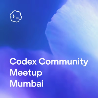 Codex Community Meetup - Mumbai