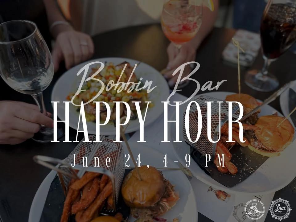 BOBBIN BAR HAPPY HOUR