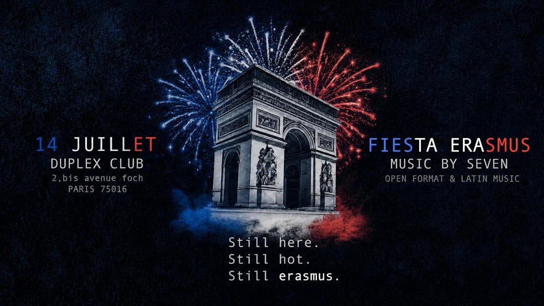 Erasmus Party - Duplex Club - Edition 14 Juillet