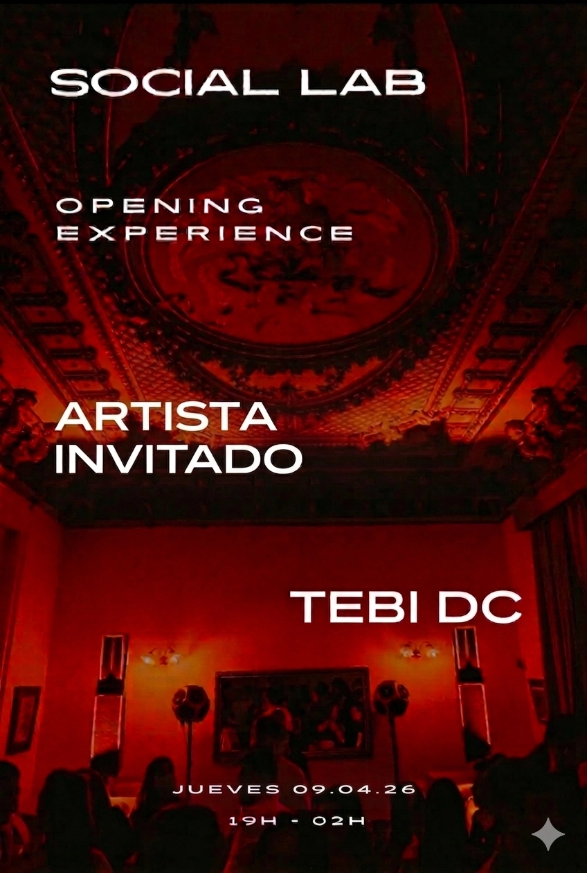 SOCIAL LAB / OPENING EXPERIENCE / TEBI DC