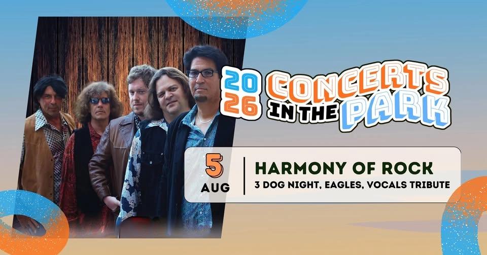 *Wed - Aug 5th - Concert in the Park - Harmony of Rock