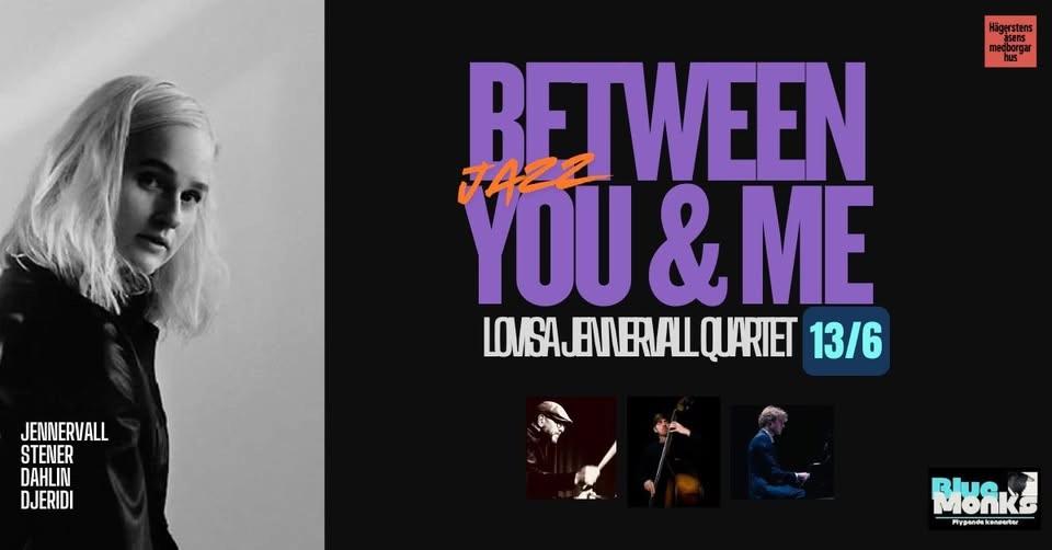 Vårjazz på Åsen: Jazz Between You and Me med Lovisa Jennervall-Stener-Dahlin-Djeridi Quartet