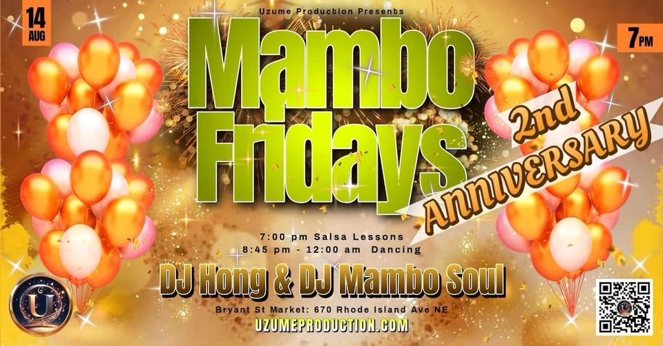 Mambo Fridays 2nd Anniversary Celebration: Featuring DJ Hong & DJ Mambo Soul