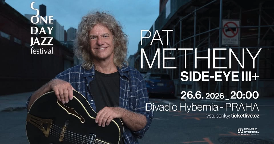 Pat Metheny - Hybernia Theater | One Day Jazz Festival | Praha