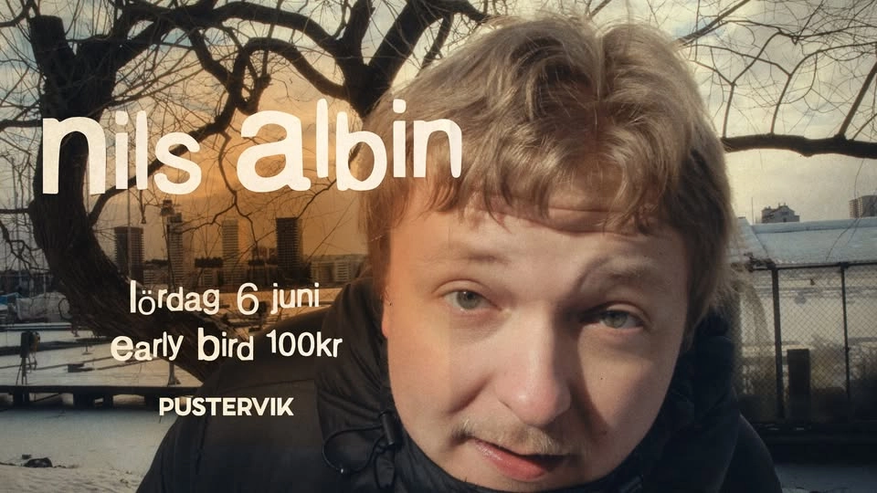 Nilas Albin • Pustervik 6 juni