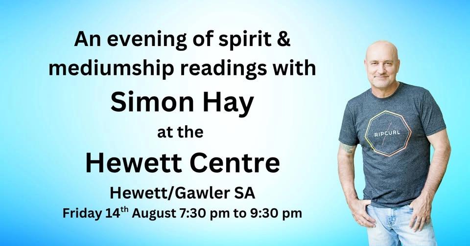 Aussie medium Simon Hay at the Hewett Centre