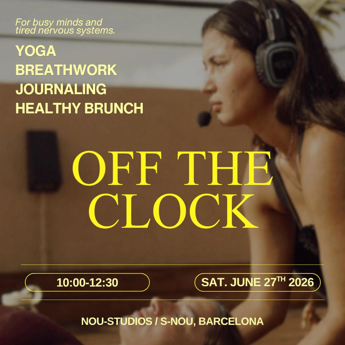 Off The Clock: Yoga & Healthy Breakfast