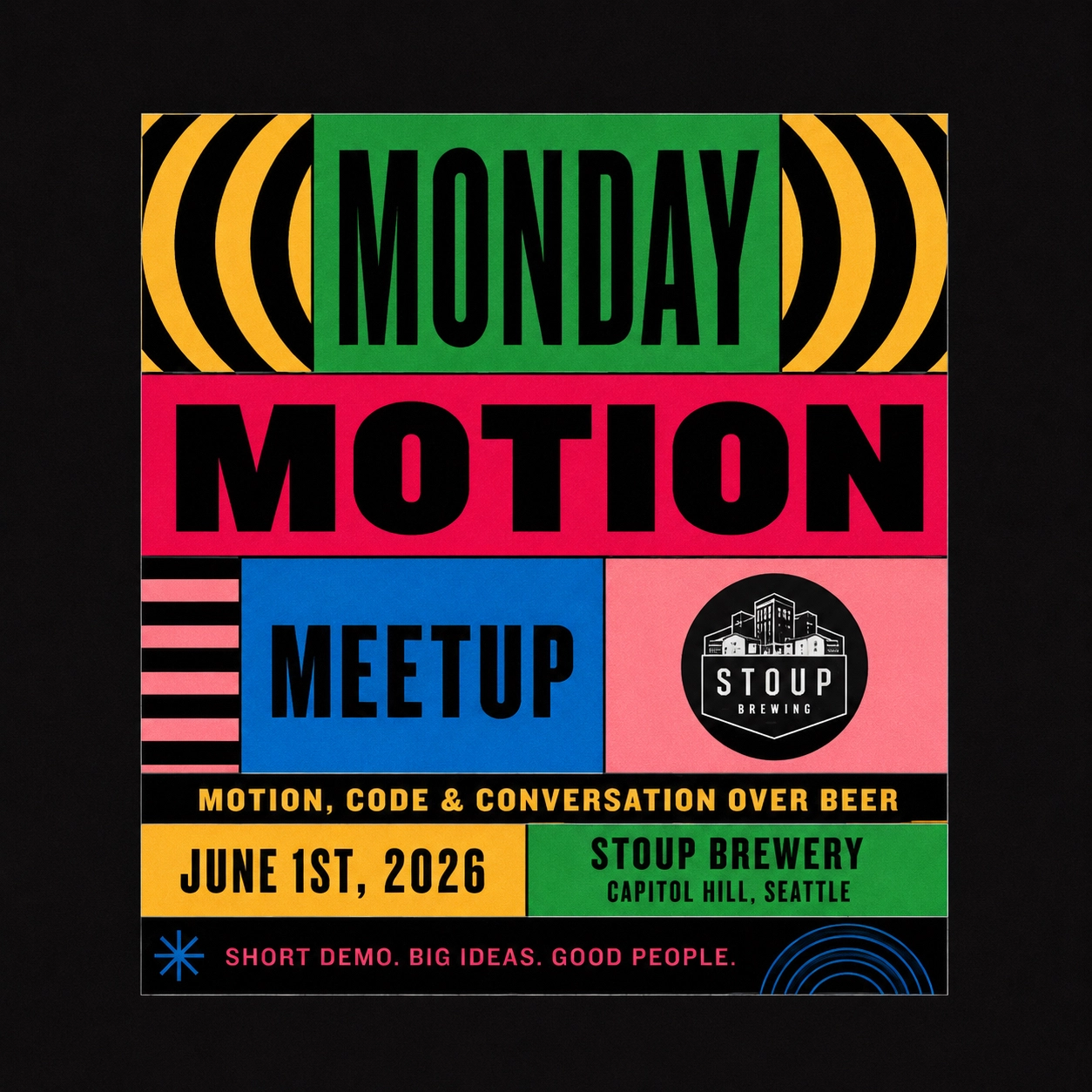 Monday Motion Meetup